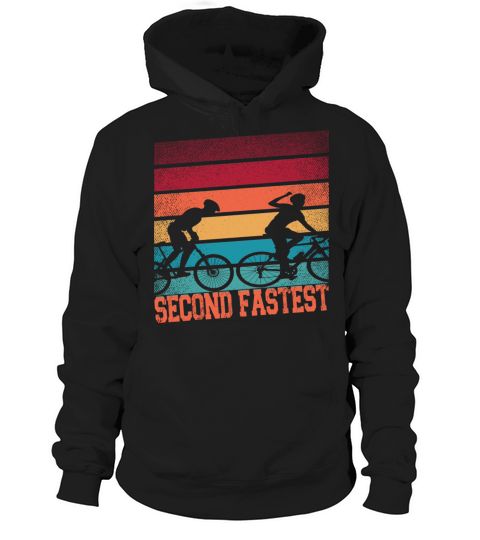 Funny Bike bicycle Cycling Second Fastest Hoodie Unisex