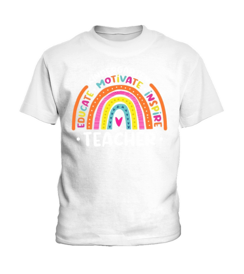 Kindergarten Educate Motivate Inspire Teacher Kids T-Shirt
