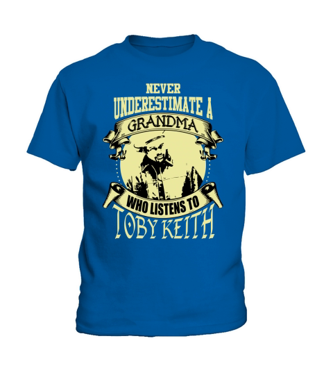 Never Underestimate A Grandma Who Listens To Toby Keith Kids T-Shirt