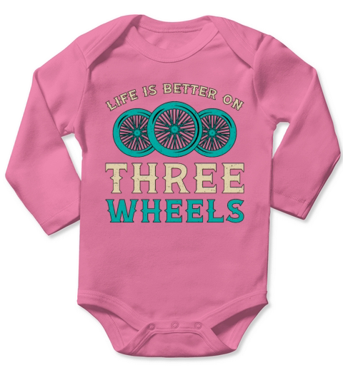 Tricycle Life Is Better On Three Wheels Vintage Long Sleeve Baby One-Piece