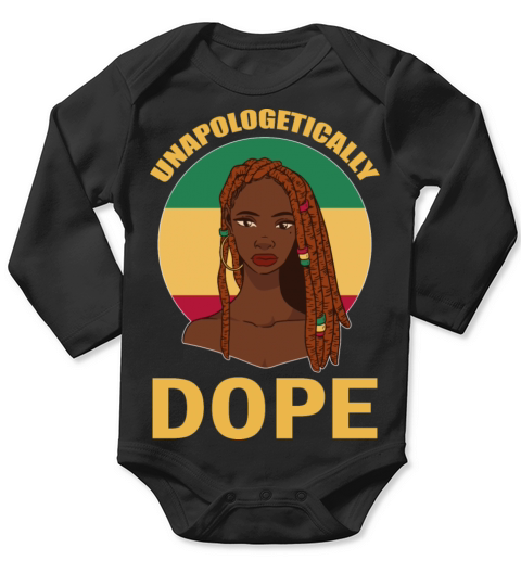 Unapologetically Dope Black Melanin Long Sleeve Baby One-Piece