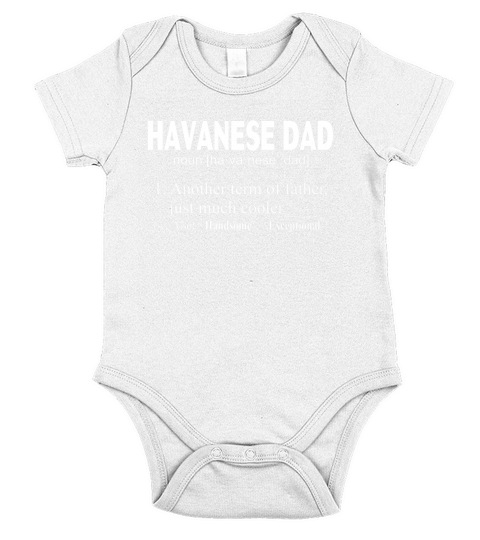 Funny Havanese Dog Definition TShirt  Gift For Dad Short Sleeve Baby One-Piece