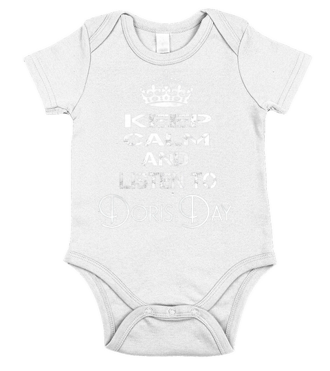 Keep Calm And Listen To Doris Day Short Sleeve Baby One-Piece
