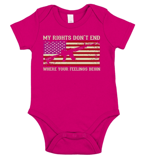My Rights Dont End Where Your Feelings Begin Short Sleeve Baby One-Piece
