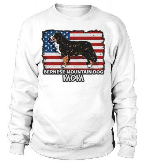Bernese Mountain Dog Mom USA Flag Sweatshirt Unisex