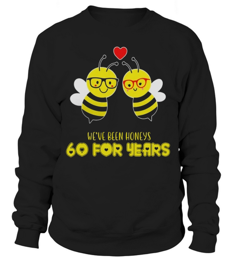 Cute Gift For 60th Wedding Anniversary. Couple Shirt. Sweatshirt Unisex