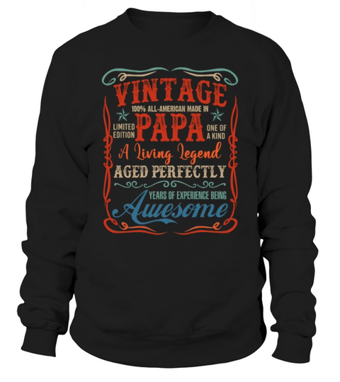 Vintage 100 Percent All American Made In Papa Sweatshirt Unisex