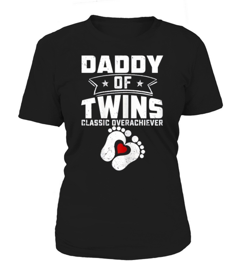 Fathers Day New Daddy of Twins win Boy Girl Women's T-Shirt