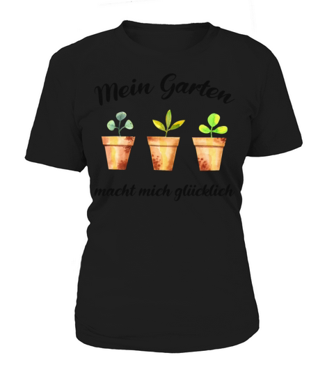 Garden Quote Hobby Gardener Gift Idea Women's T-Shirt