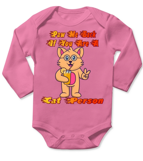 Paw Me Back If You Are A Cat Humor Sarcastic Quote Long Sleeve Baby One-Piece
