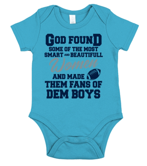 God Found Some Of The Most Smart Beautifull Women Short Sleeve Baby One-Piece