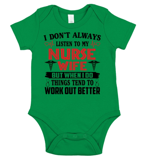 I Dont Always Listen To My Nurse WIfe Short Sleeve Baby One-Piece
