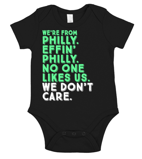 Philadelphia Quote Philly Sports We Dont Care Fun Short Sleeve Baby One-Piece