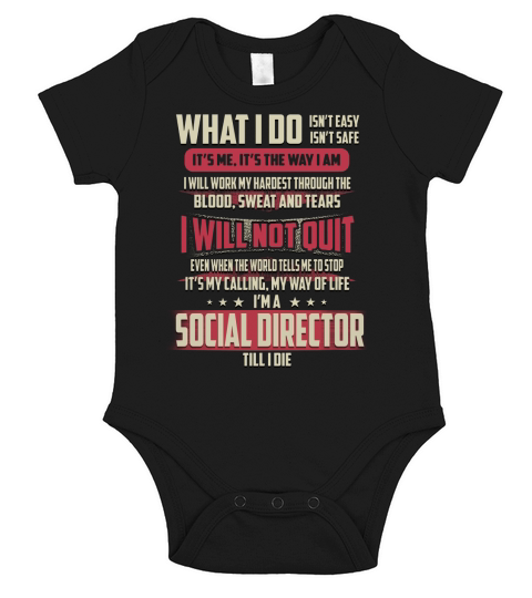 Social Director What I do Job Shirts Short Sleeve Baby One-Piece