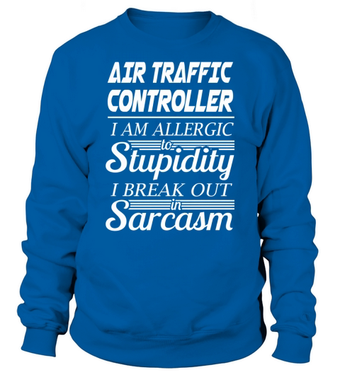 AIR TRAFFIC CONTROLLER Sweatshirt Unisex