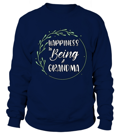 Cute Happiness Is Being A Grandma Nana Women Tee M Sweatshirt Unisex