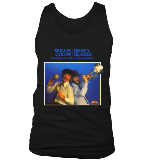 Willie Colon Ruben Blades Canciones Del Solar De Los Aburridos Tank Top Unisex