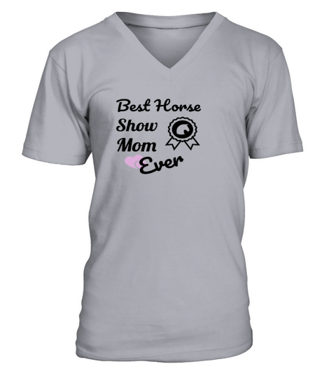 Best Horse Show Mom T Shirt For Equestrian Mothers Tee 1 V-Neck T-shirt