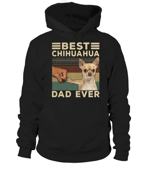 Best Chihuahua vintage dad ever T-Shirt Hoodie Unisex