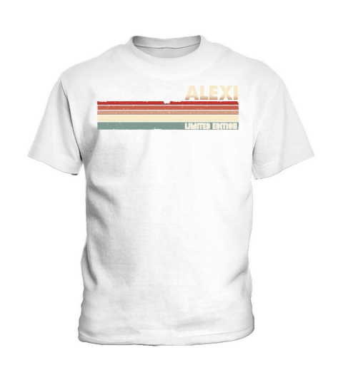 Alexi - Funny Retro Vintage Name 80s 90s Kids T-Shirt