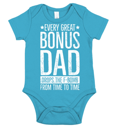 Fathers Day Stepdad Quote for a Bonus Dad Short Sleeve Baby One-Piece