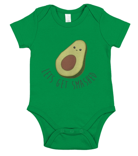 Lets Get Smashed - Avocado funny shirts Short Sleeve Baby One-Piece