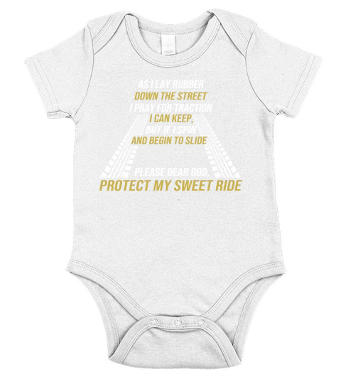 PROTECT MY SWEET RIDE Short Sleeve Baby One-Piece