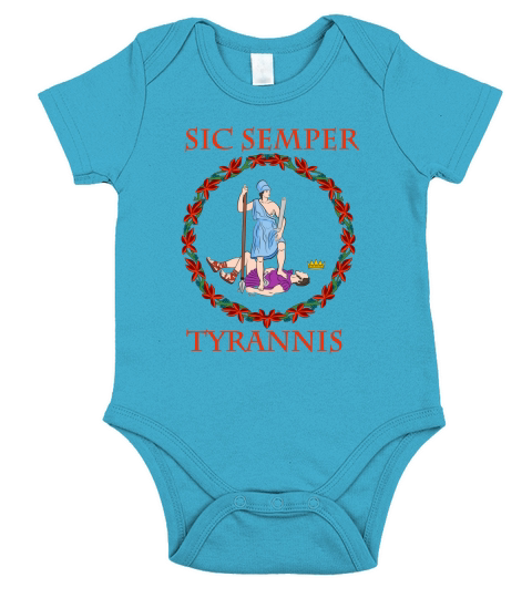 Sic Semper Tyrannis Und Governor Northam shirt Short Sleeve Baby One-Piece