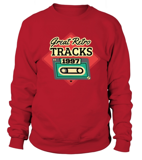 Great Retro Tracks 1997 Cassette Vintage Birthday Sweatshirt Unisex