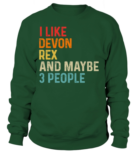 I Like Devon Rex And Maybe 3 People Retro Vintage Sweatshirt Unisex