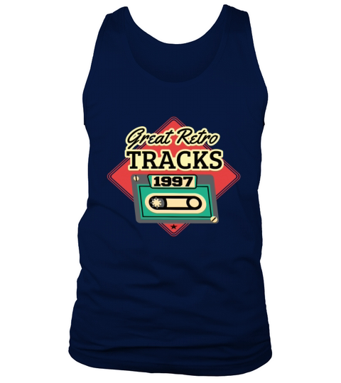 Great Retro Tracks 1997 Cassette Vintage Birthday Tank Top Unisex