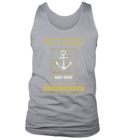 navy chief retired i still do Tank Top Unisex