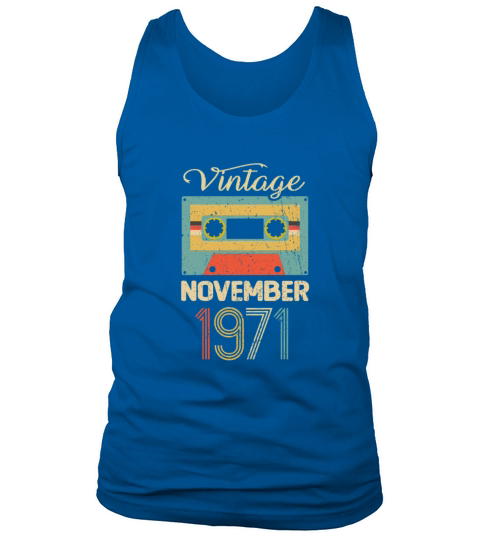 Vintage November 1971 50th Birthday 50 Year Gift Tank Top Unisex