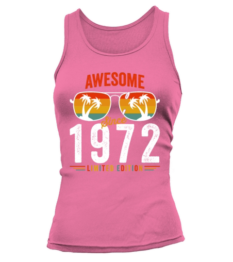 Awesome Since 1972 Birthday Retro Vintage 50 51 Ye Tank top Woman
