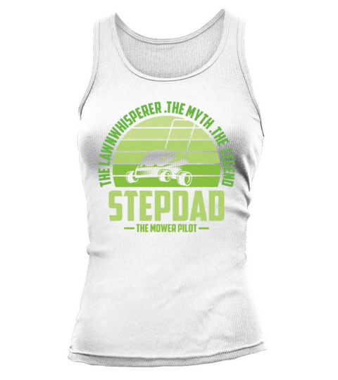 Funny Stepdad Lawn Mowing Shirt Lawn Mower Mow Sum Tank top Woman