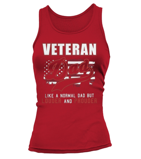 veteran dad like a normal dad but louder Tank top Woman