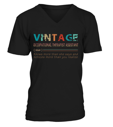Vintage Occupational Therapist Assistant Definition Jobs 2020 V-Neck T-shirt
