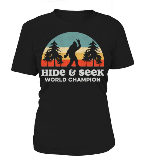 Bigfoot Hide & Seek World Champion Vintage shirt Women's T-Shirt