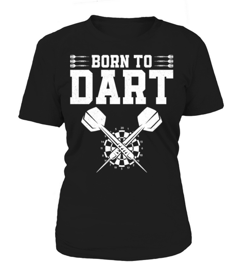 Darts Board Vintage Born To Dart Women's T-Shirt
