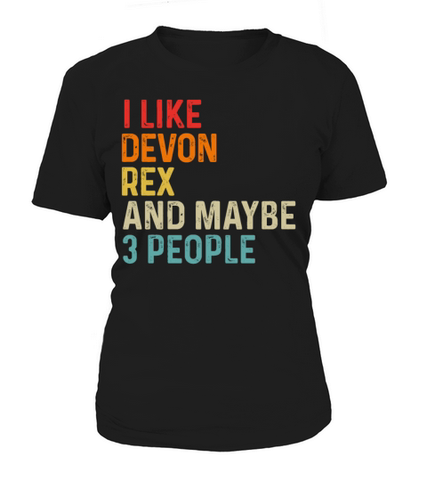 I Like Devon Rex And Maybe 3 People Retro Vintage Women's T-Shirt