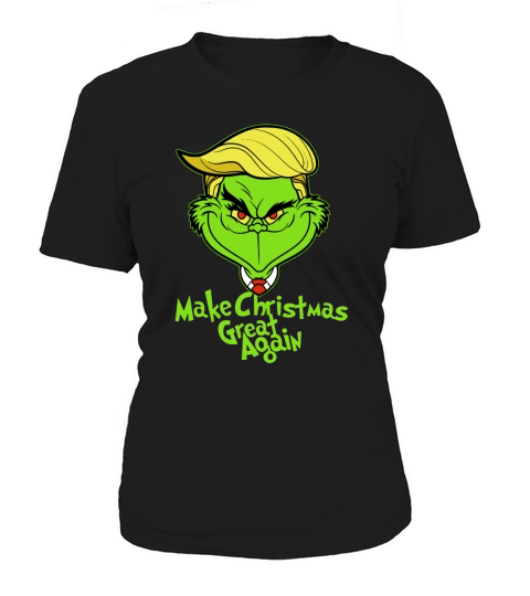 Make Christmas Great Again Grinch President Women's T-Shirt
