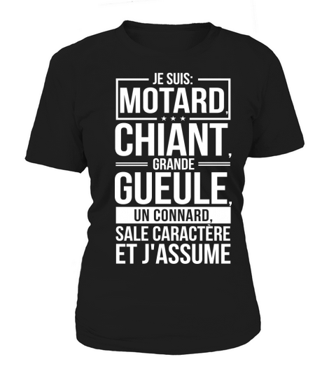 MOTARD, CHIANT, GRANDE GUEULE ET JASSUME Women's T-Shirt