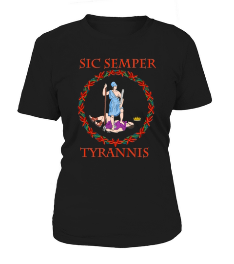 Sic Semper Tyrannis Und Governor Northam shirt Women's T-Shirt