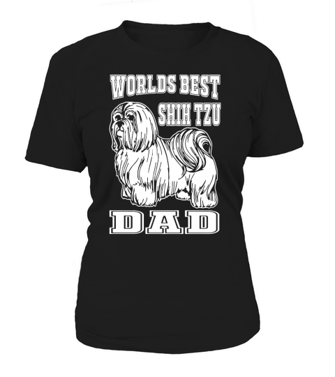 Worlds Best Shih Tzu Dad Pet Dog Animal T Shirt Women's T-Shirt
