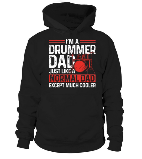 Drummer Drum Set Dad Father Daddy Hoodie Unisex