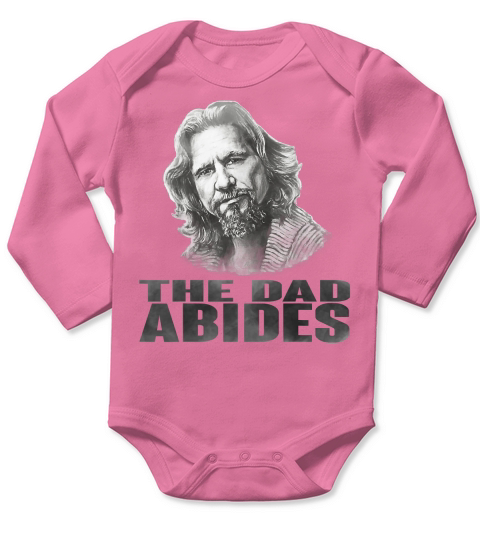 Funny Vintage The Dad Abides t shirt for fathers day gift T-Shirt Long Sleeve Baby One-Piece