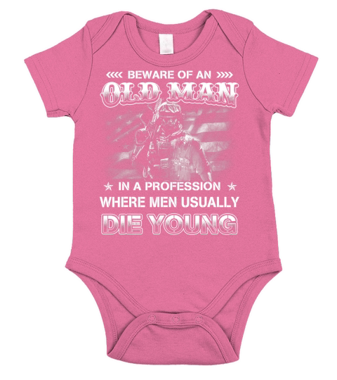 Beware Of An Old Man Veteran In a Profession Shirt Short Sleeve Baby One-Piece