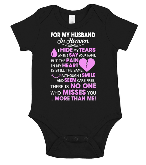 FOR MY HUSBAND IN HEAVEN Tshirts Short Sleeve Baby One-Piece