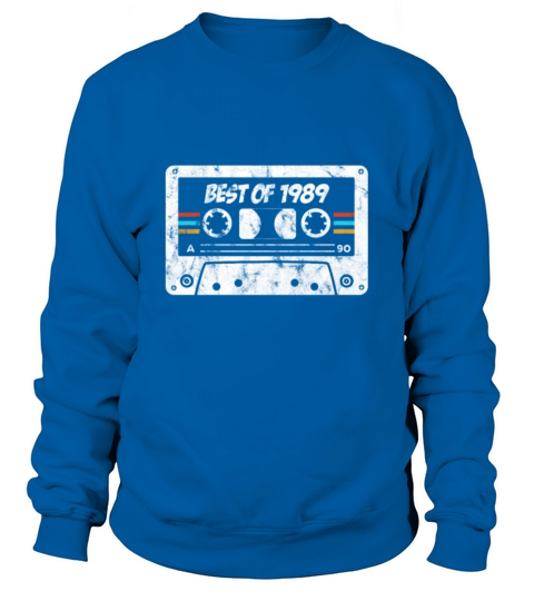 30th Birthday Gift Vintage 1989 built in 1989 Sweatshirt Unisex
