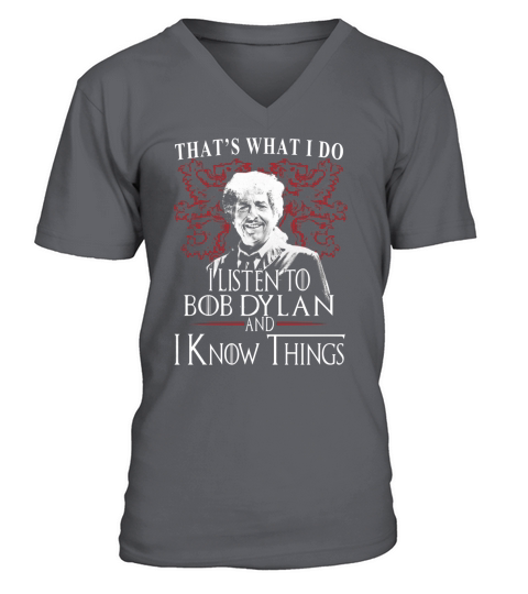 Bob Dylan I KNOW THINGS V-Neck T-shirt